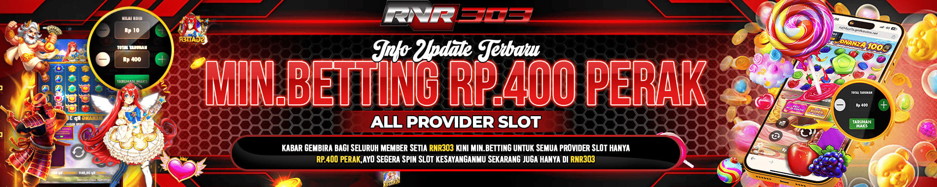 RNR303 MINMAL BETTING 400 PERAK ALL SLOT